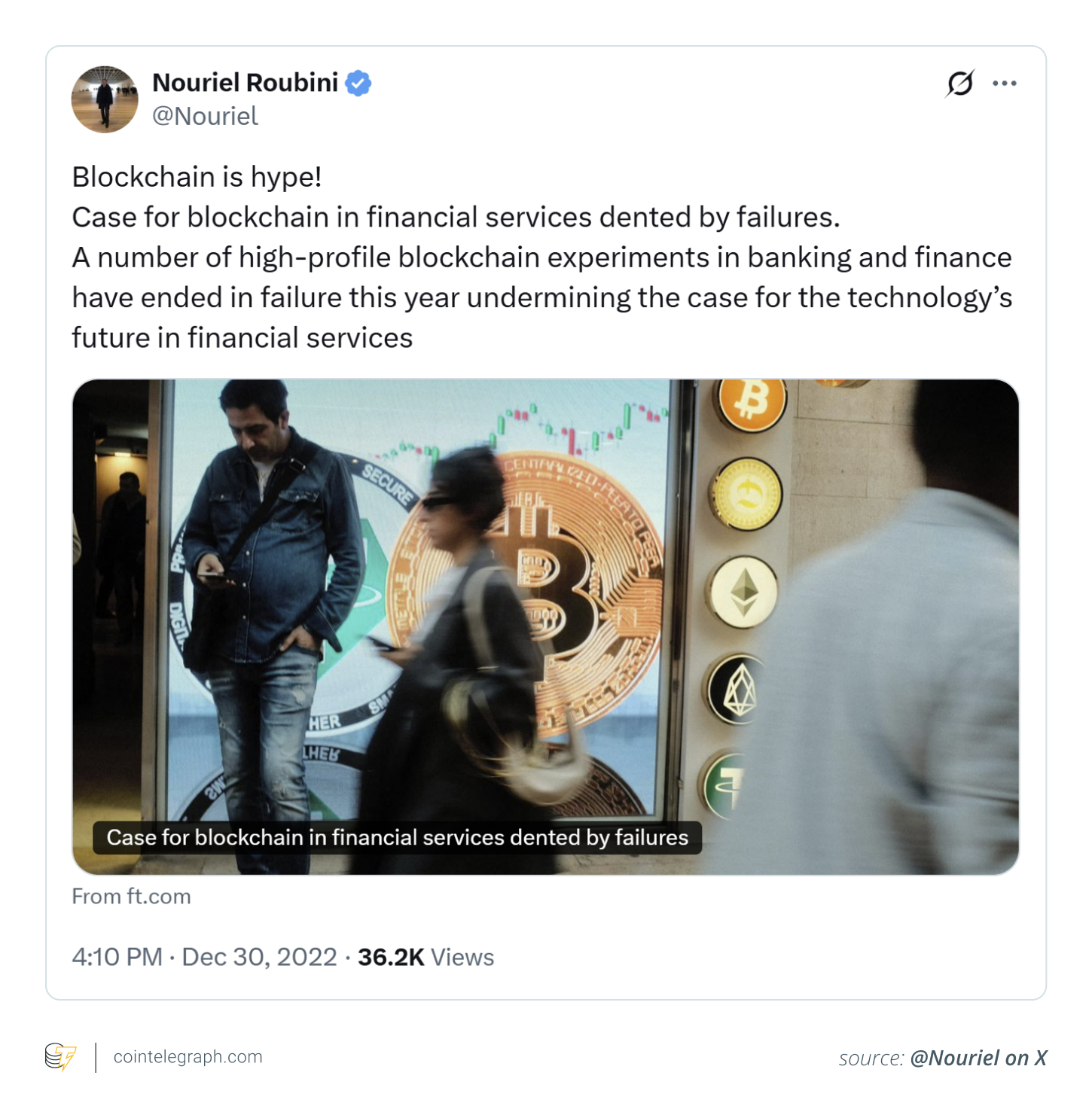 Economist Nouriel Roubini described blockchain as _the most overhyped_